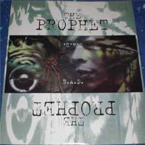 B.A.D. - The Prophet mp3