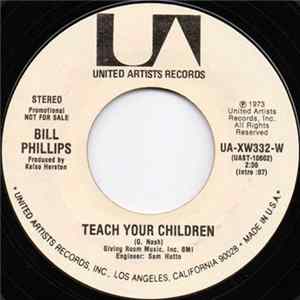 Bill Phillips - Teach Your Children mp3
