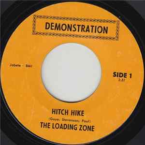 The Loading Zone - Hitch Hike / Lucille mp3