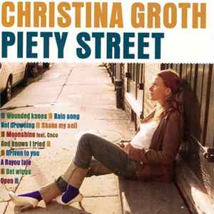 Christina Groth - Piety Street mp3