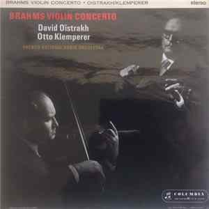Brahms - French National Radio Orchestra, David Oïstrakh, Otto Klemperer - Brahms Violin Concerto mp3