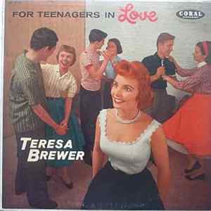 Teresa Brewer - For Teenagers In Love mp3