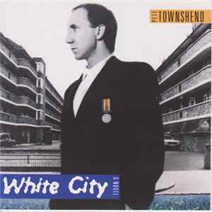 Pete Townshend - White City: A Novel mp3