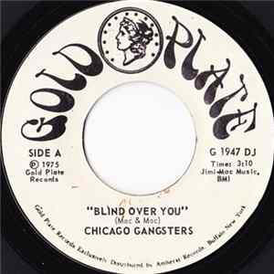 Chicago Gangsters - Blind Over You mp3