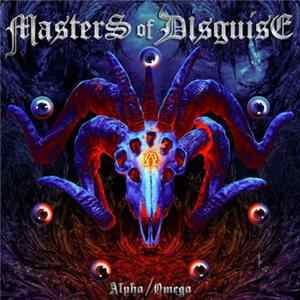 Masters Of Disguise - Alpha/Omega mp3