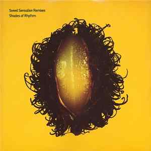 Shades Of Rhythm - Sweet Sensation Remixes mp3