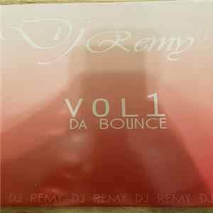 DJ Remy - Da Bounce Vol 1 mp3