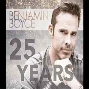 Benjamin Boyce - 25 Years mp3