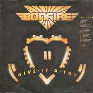 Bonfire - Give It A Try mp3