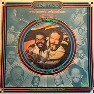 Cortijo Y Su Combo Original Con Ismael Rivera - Juntos Otra Vez mp3