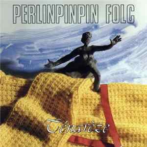 Perlinpinpin Fòlc - Ténarèze mp3