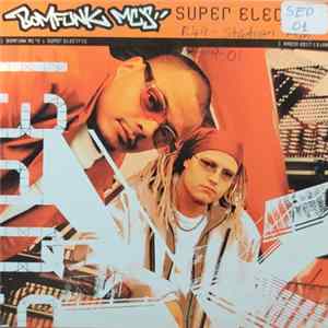Bomfunk MC's - Super Electric mp3