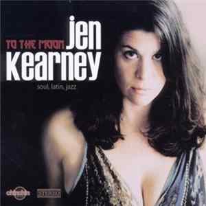 Jen Kearney - To The Moon mp3