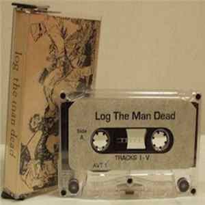 Steven R. Smith - Log The Man Dead mp3