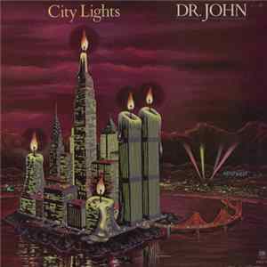 Dr. John - City Lights mp3