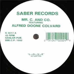 Mr. C. And Co. Featuring Alfred Doone Colvard - L-O-V-E mp3
