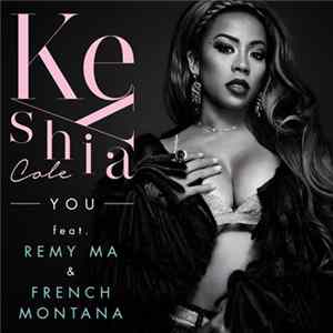 Keyshia Cole F. Remy Ma & French Montana - You mp3