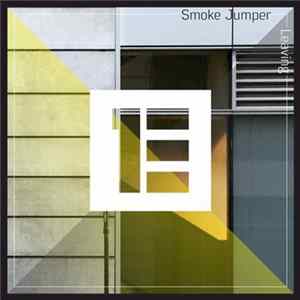 Smoke Jumper - Leaving mp3