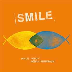 Pavle Popov & Ronan Steinbaum - Smile mp3