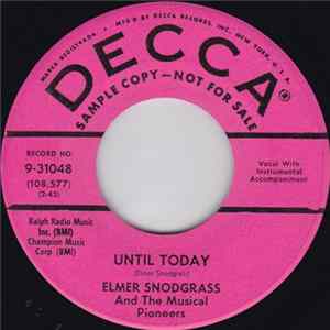 Elmer Snodgrass and the Musical Pioneers - Until Today / Sidelines mp3