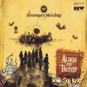 Andersen Moliere - Aldeia Dos Tristes mp3