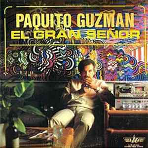 Paquito Guzman - El Gran Señor mp3