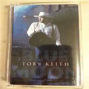 Toby Keith - Blue Moon mp3