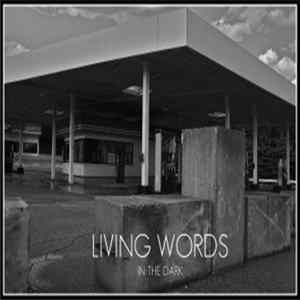 Living Words - In The Dark EP mp3