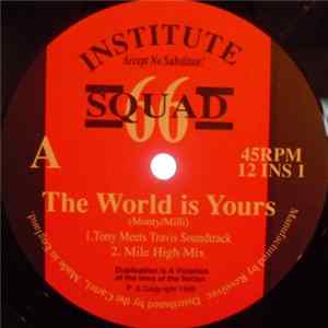 66 Squad - The World Is Yours mp3