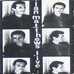 Ian Matthews - Live mp3