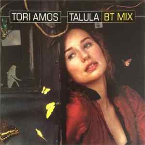 Tori Amos - Talula (BT Mix) mp3