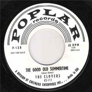 The Clovers - The Good Old Summertime / Idaho mp3