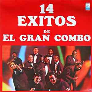 El Gran Combo - 14 Exitos De El Gran Combo mp3