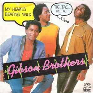 Gibson Brothers - My Heart's Beating Wild mp3