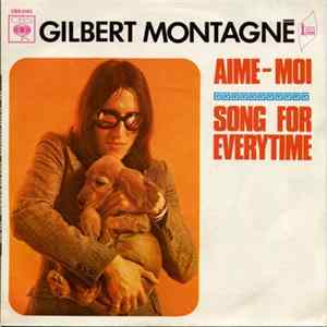 Gilbert Montagné - Aime-Moi / Song For Everytime mp3