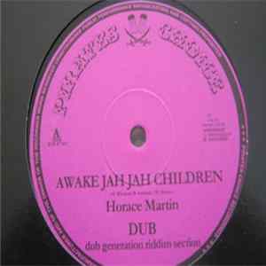 Horace Martin / Ranking Forrest & Jah Breeze - Awake Jah Jah Children / Two The Hard Way mp3