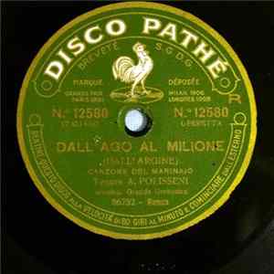 Angelo Polisseni - Dall'Ago Al Milione mp3