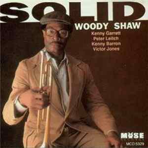 Woody Shaw - Solid mp3