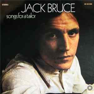 Jack Bruce - Songs For A Tailor mp3