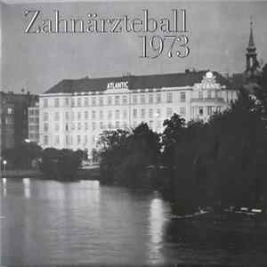 Günter Fuhlisch Und Seine Solisten - Zahnärzteball 1973 mp3