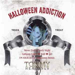 Tommy Heavenly6 / Tommy february6 - Halloween Addiction mp3