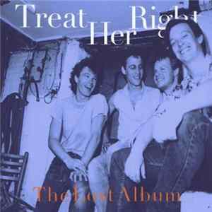 Treat Her Right - The Lost Album mp3