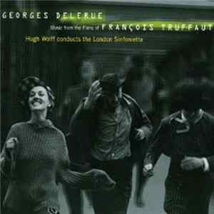 Georges Delerue - Music From The Films Of François Truffaut mp3