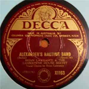 Brian Lawrance & The Lansdowne House Sextet - Alexander's Ragtime Band / Broken Doll mp3