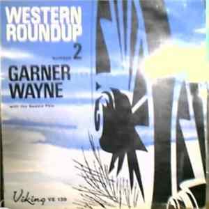 Garner Wayne With The Saddle Pals - Western Roundup No.2 mp3
