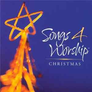Various - Songs 4 Worship: Christmas mp3