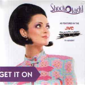 ShockOLady - Get It On mp3