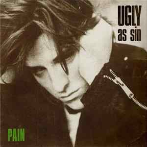 Ugly As Sin - Pain mp3