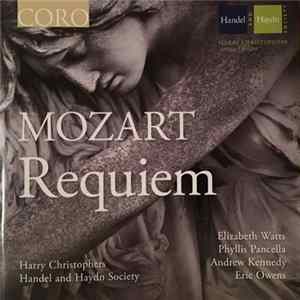 The Handel & Haydn Society Of Boston, Harry Christophers, Wolfgang Amadeus Mozart, Franz Xaver Süssmayr - Mozart: Requiem, K626 mp3