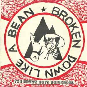The Brown Cuts Neighbors - Broken Down Like A Bean mp3